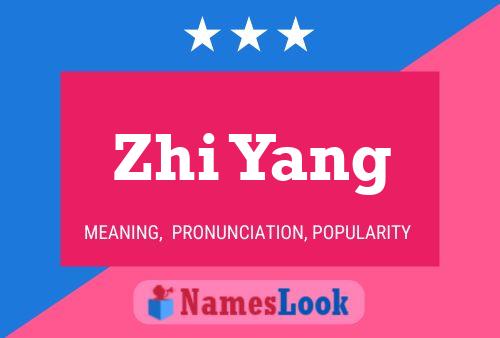 Постер имени Zhi Yang