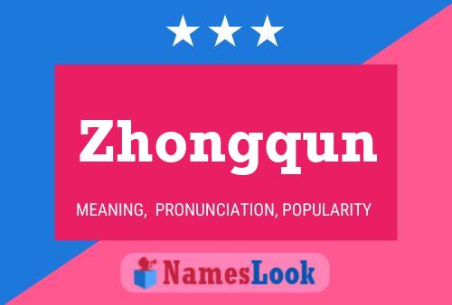 Постер имени Zhongqun