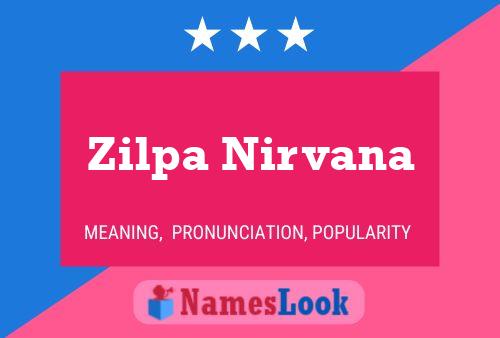 Постер имени Zilpa Nirvana