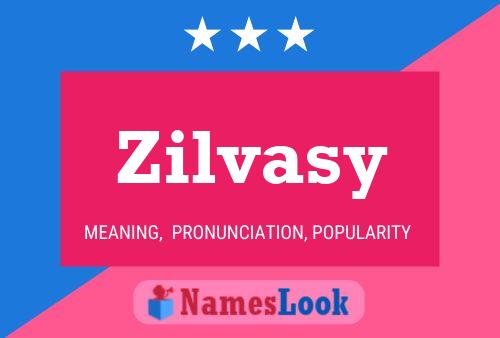 Постер имени Zilvasy