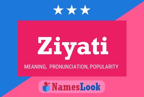 Постер имени Ziyati