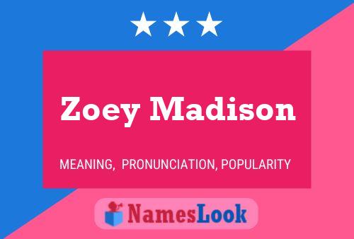 Постер имени Zoey Madison