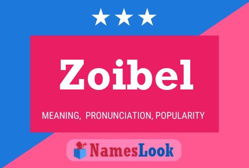 Постер имени Zoibel