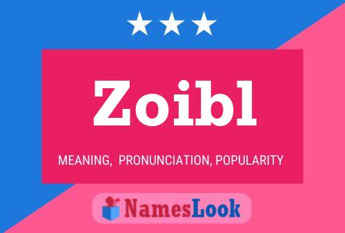 Постер имени Zoibl