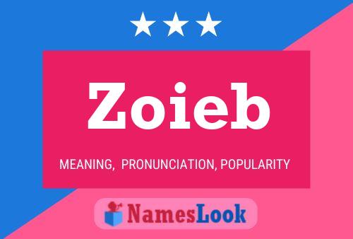 Постер имени Zoieb