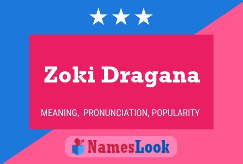 Постер имени Zoki Dragana