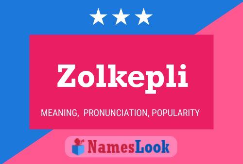 Постер имени Zolkepli