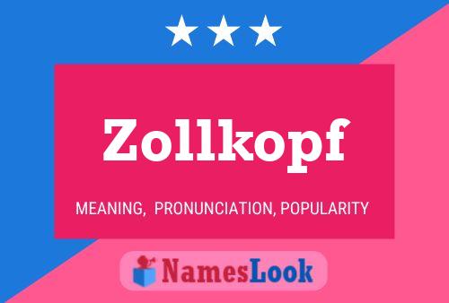 Постер имени Zollkopf