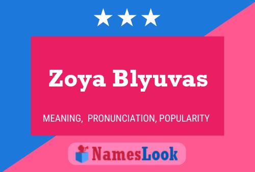 Постер имени Zoya Blyuvas