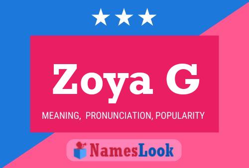 Постер имени Zoya G