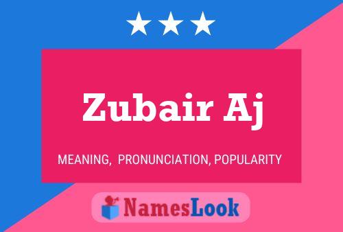 Постер имени Zubair Aj