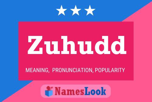 Постер имени Zuhudd