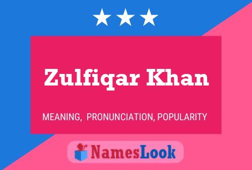 Постер имени Zulfiqar Khan