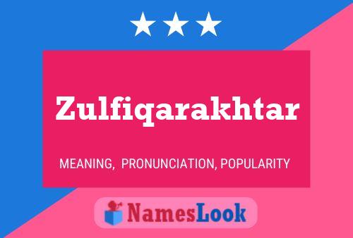 Постер имени Zulfiqarakhtar