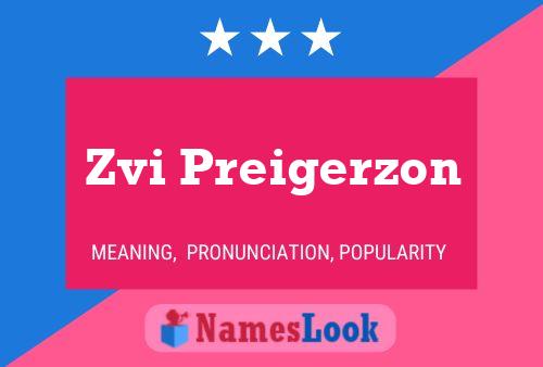 Постер имени Zvi Preigerzon