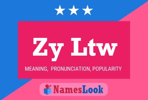 Постер имени Zy Ltw