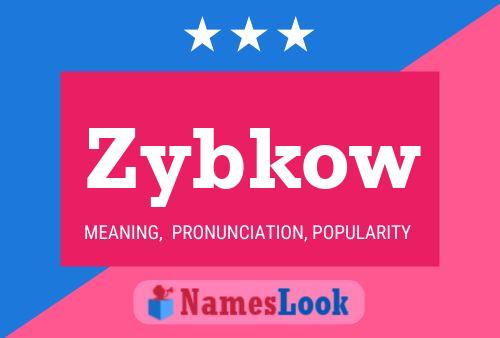 Постер имени Zybkow