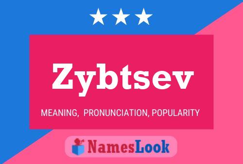 Постер имени Zybtsev